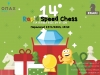 14&omicron; Rapid Speed Chess &gamma;&iota;&alpha; &pi;&alpha;&iota;&delta;&iota;ά έ&omega;&sigmaf; 14 &chi;&rho;&omicron;&nu;ώ&nu;, &Omicron;&Pi;&Alpha; &Chi;&omicron;&lambda;&alpha;&rho;&gamma;&omicron;ύ