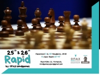 25th &amp; 26th Rapid Tournament, by OPAX-Mindgames - &Pi;&alpha;&rho;&alpha;&sigma;&kappa;&epsilon;&upsilon;ή 3 &amp; 10 &Nu;&omicron;&epsilon;&mu;&beta;&rho;ί&omicron;&upsilon;, 18:30